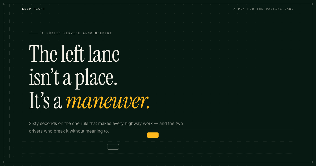 Keep Right homepage describing the left lane as a passing maneuver